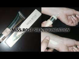 Miss Rose Silk Foundation Review || Miss Rose Flawless Silk Foundation ||